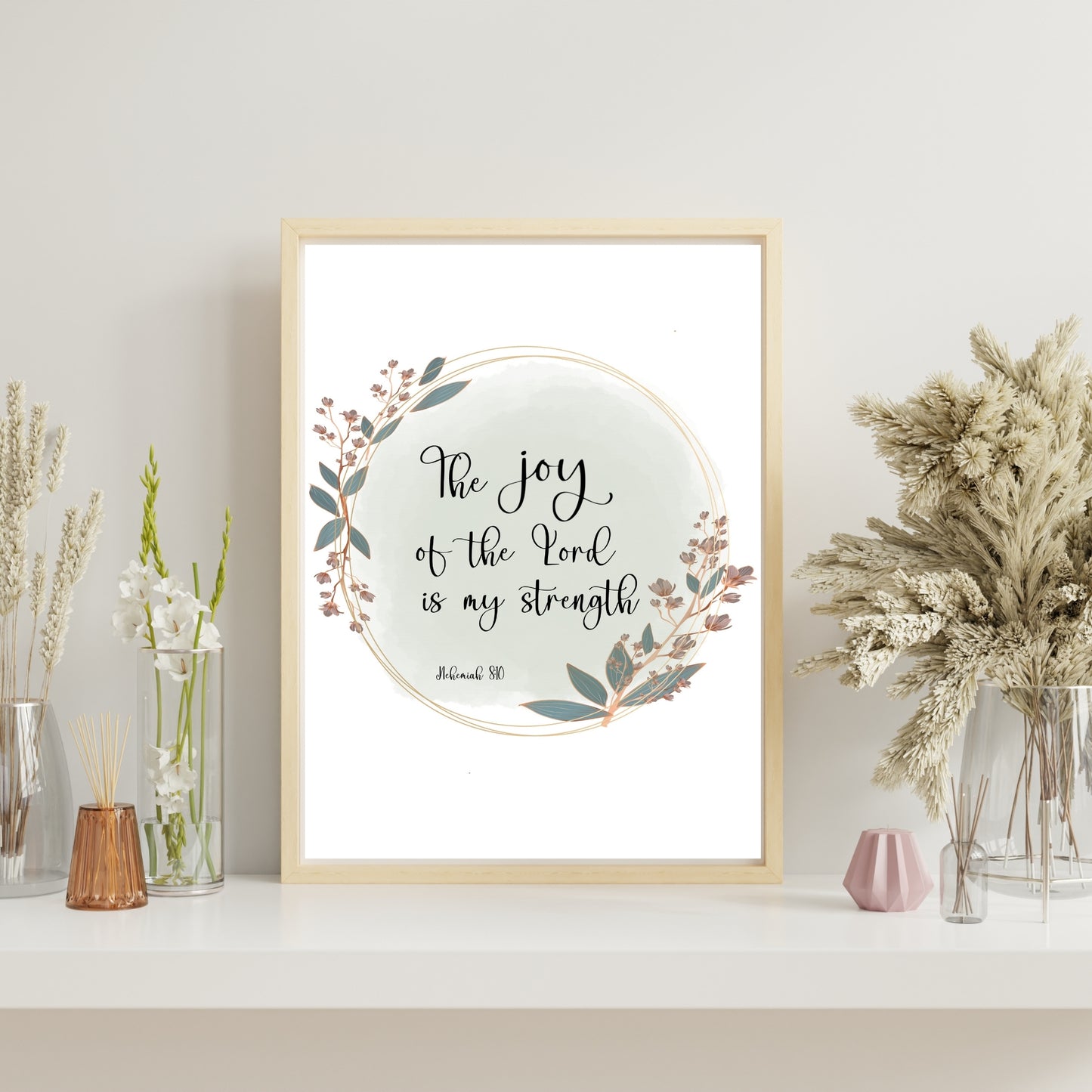 The Joy of the Lord is Your Strength Nehemiah 8:10 Scripture Verse Printable in Gold Circles with Floral Accents