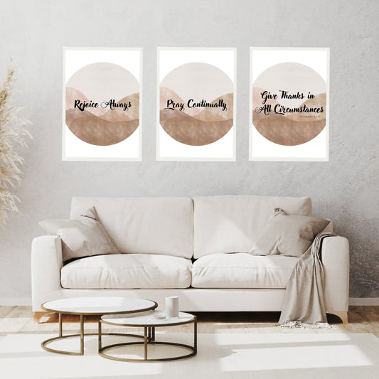 Rejoice Always Pray Continually Give Thanks 1 Thessalonians 5:16-18 Boho Minimalist Brown Circle Watercolor Set of 3 Downloadable Prints