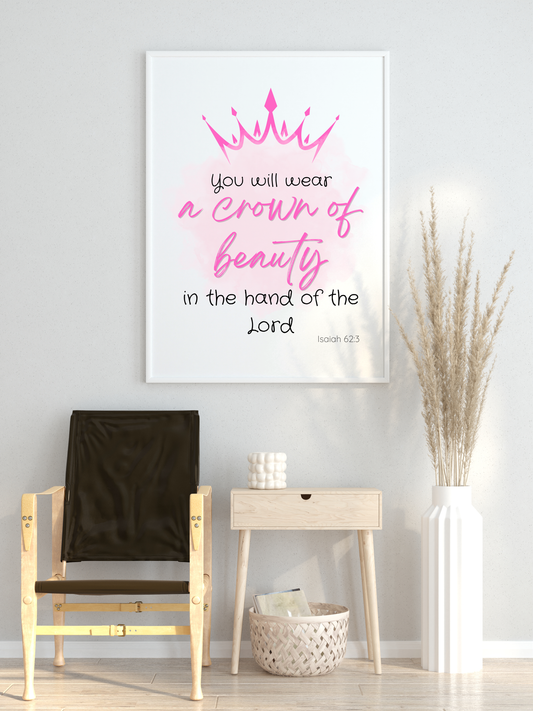 Wear a Crown of Beauty Wall Decor Nursery Girls Room Wall Digital Print Scripture Inspiration